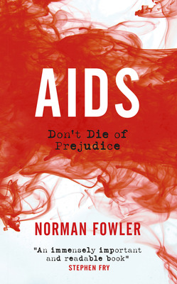 Aids by Norman Fowler